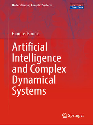 cover image of Artificial Intelligence and Complex Dynamical Systems